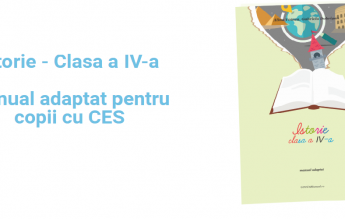 Cereunmanual.ro: Descarcă gratuit manualul de istorie pentru clasa a IV-a, adaptat pentru copii cu CES