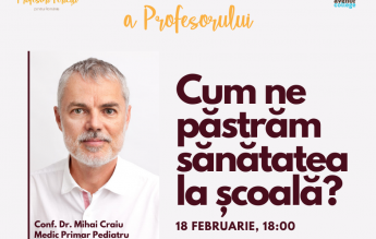 Avenor College organizează webinarul “Cum avem grijă de sănătatea noastră la școală?” Invitat: Conf. Dr. Mihai Craiu