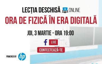 Lecția deschisă #3: Ora de fizică în laboratorul digital