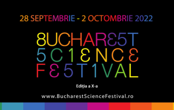 Începe Bucharest Science Festival, ediția a X-a