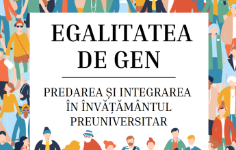 DOCUMENT Ce conţine ”Manualul de gen”, care i-a indignat pe liderii AUR și pe ultraconservatori