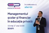 Managementul Școlar și Financiar în educația privată