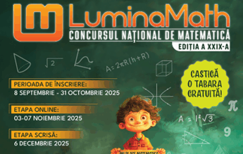 Matematica la putere: Înscrie-te la concursul LuminaMath 2025