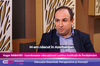 Vugar Babayev: Putem redefini educația prin conexiune umană și dezvoltare continuă