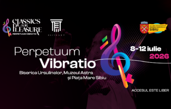 Festivalul Classics for Pleasure începe pe 8 iulie la Sibiu. Programul complet al ediției a XVI-a