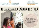 Harta Literară ajunge la Chișinău pe 6 și 7 septembrie: orașul între memorie, literatură și povești trăite