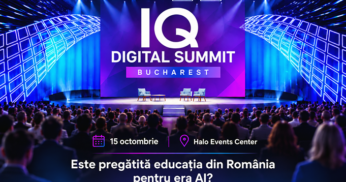IQ Digital Summit București 2026: cum schimbă AI educația și viitorul copiilor