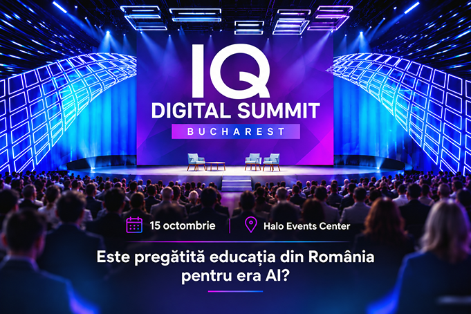 IQ Digital Summit București 2026: cum schimbă AI educația și viitorul copiilor
